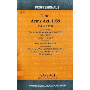 Professional's The Arms Act 1959 Bare Act 